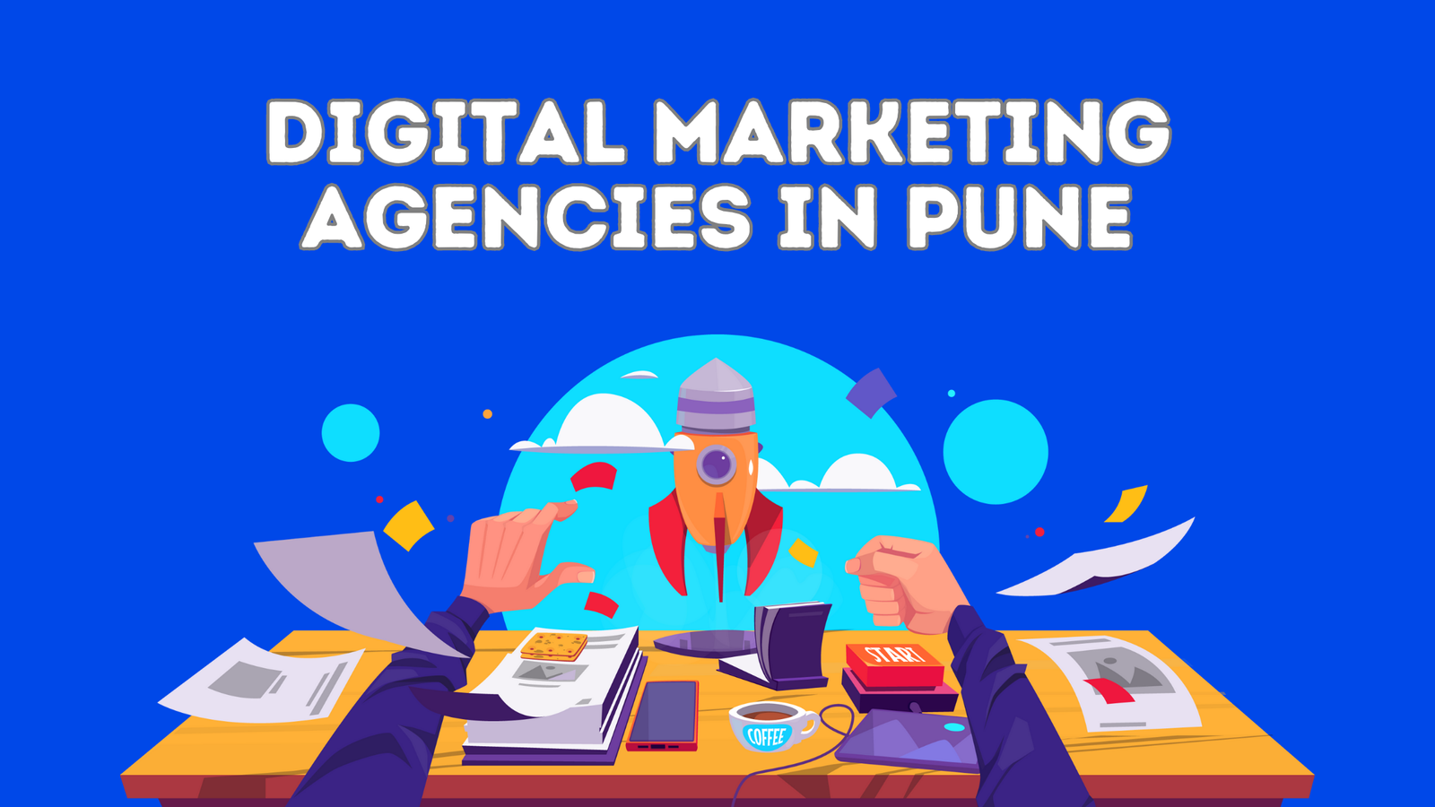 Best Digital Marketing Agency In Pune